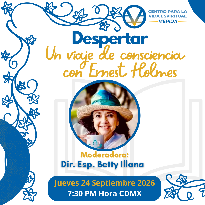 Despertar_un viaje a la conciencia con ernest holmes